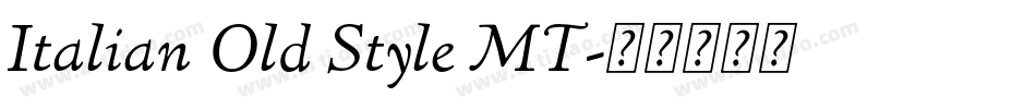 Italian Old Style MT字体转换